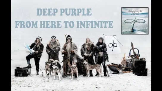 Deep Purple «From Here To Infinite» (Album «Infinite» Bonus DVD 2017 Rock Documentary. Русские субтитры)