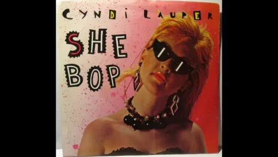 Cyndi Lauper - She Bop (1983)