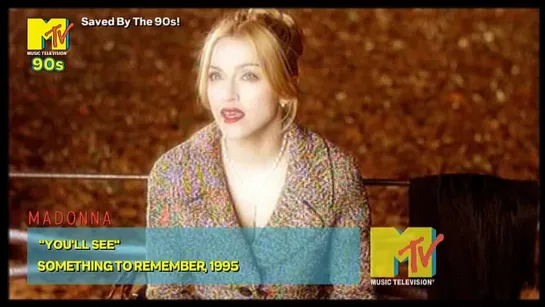 Madonna - You'll See (MTV 90s) Saved By The 90s!