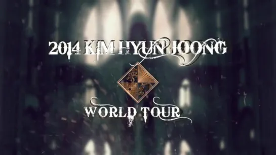 2014 KIM HYUN JOONG WORLD TOUR LIVE IN KOREA