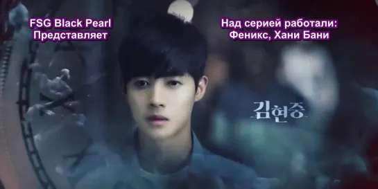 [K-Drama] Когда время остановилось  - 10 серия [рус.саб]