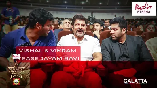 Vishal  Vikram Tease Jayam Ravi _ Fun Moments _ Galatta Nakshatra Awards