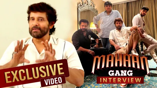 Mahaan Team Interview _ Vikram _ Dhruv Vikram _ Bobby Simha _ Karthik Subbaraj