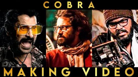 Cobra - Making Video