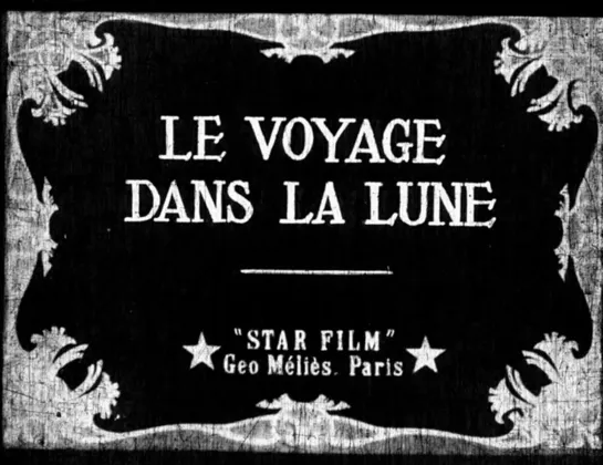 Путешествие на Луну /  Le Voyage dans la lune. (1902)