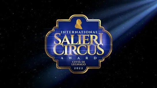 2° Salieri Circus Award 2022 / Show "B".