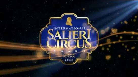 2° Salieri Circus Award 2022 / Show "A".