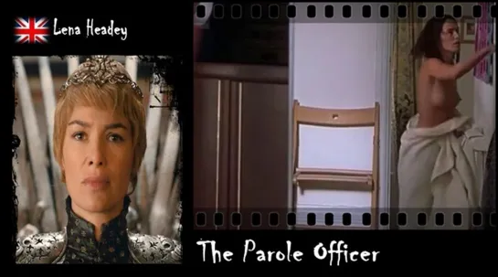 Lena Headey - The Parole Officer