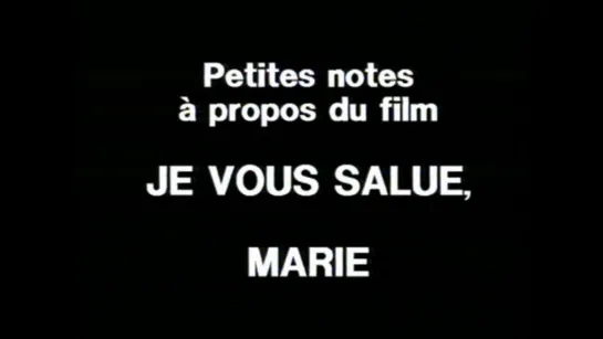 Petites notes à propos du film «Je vous salue, Marie» (1983) dir. Jean-Luc Godard (RUS SUB)