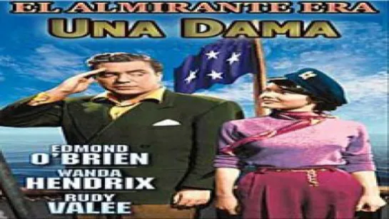 Comedia.-El almirante era una dama.-(1950).Español