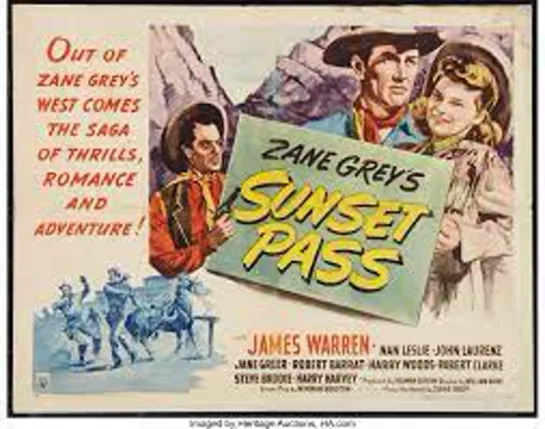 Sunset Pass (1946) James Warren, Nan Leslie, John Laurenz, Jane Greer