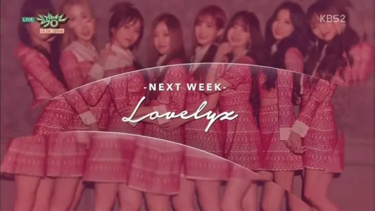 [171110] Lovelyz - Comeback Next Week @ Music Bank