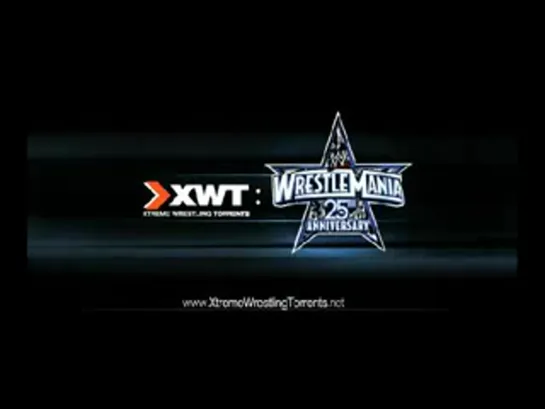 WWE WrestleMania XXV (Часть 1/3)