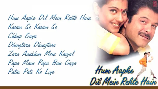 Hum Aapke Dil Mein Rehte Hain Movie Full Songs _ Anil Kapoor, Kajol _ Jukebox (1)