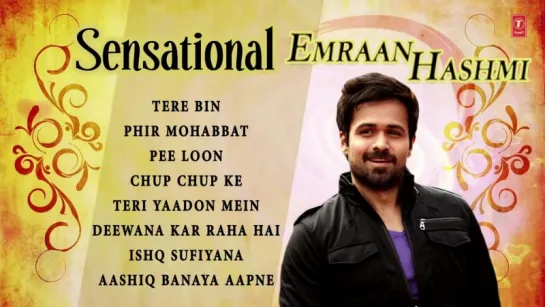 Sensational Emraan Hashmi _ Audio Juke Box _ Bollywood Super Hits Songs