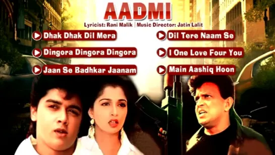 Aadmi - All Songs - Mithun Chakraborty - Kumar Sanu - Sadhana Sargam - Udit Narayan - Mohd Aziz