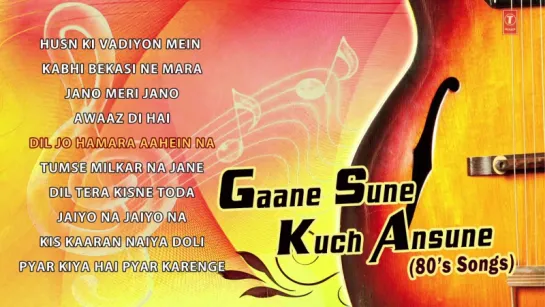 Gaane Sune Kuch Ansune (80s Songs) __ Audio Jukebox __ T-Series