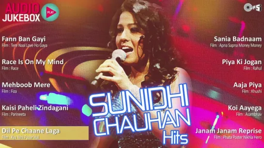 Sunidhi Chauhan Superhits - Audio Jukebox