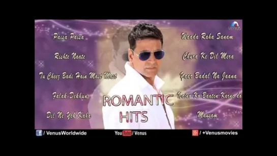 Akshay Kumar Romantic Hits _ Audio Jukebox