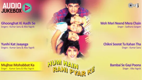 Hum Hain Rahi Pyar Ke Jukebox - Full Album Songs - Aamir Khan, Juhi Chawla, Nadeem Shravan