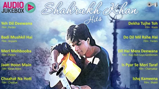 Superhit Shahrukh Khan Songs Audio Jukebox _ Full Songs Non Stop