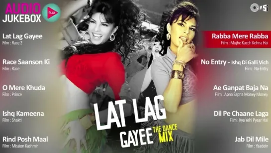 Lat Lag Gayee - Non Stop Party Music _ Audio Jukebox