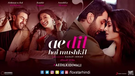 Ae Dil Hai Mushkil Trailer с русскими субтитрами