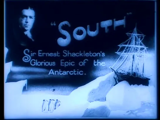 South (Denmark, 1919) dir. Frank Hurley