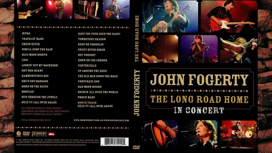 John Fogerty - 'The Long Road Home In Concert' 2005