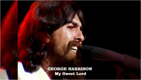 George Harrison «My Sweet Lord» (1971)