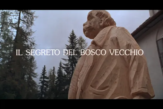 ᴴᴰ Тайна Старого Леса / Il segreto del bosco vecchio (Эрманно Ольми / Ermanno Olmi) [1993, Италия, фэнтези] (RUS SUB)