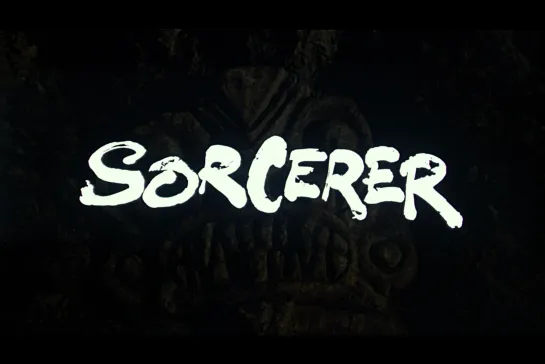 Колдун / Sorcerer [1977] реж. Уильям Фридкин (1080) (RUS SUB)