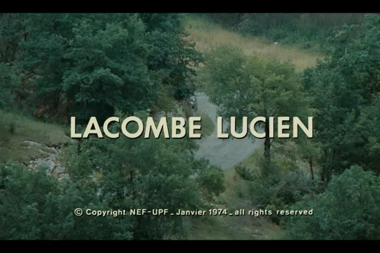 Лакомб Люсьен / Lacomb Lucien [1974] реж. Луи Маль (1080) (RUS SUB)