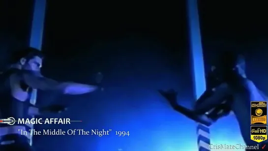 Magic Affair - In The Middle Of THe Night