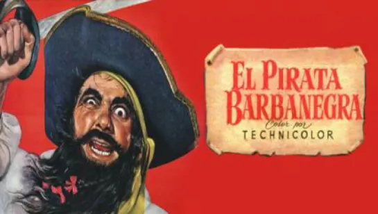 Aventuras.- El pirata Barbanegra.- (1952). Español