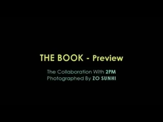 [Видео] 100319 2PM @ Calvin Klein' Collaboration Photobook Preview