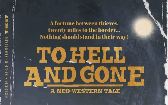 Хуже некуда (To Hell and Gone) (2019)