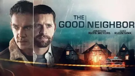 Идеальное убийство (The Good Neighbor) (2022)