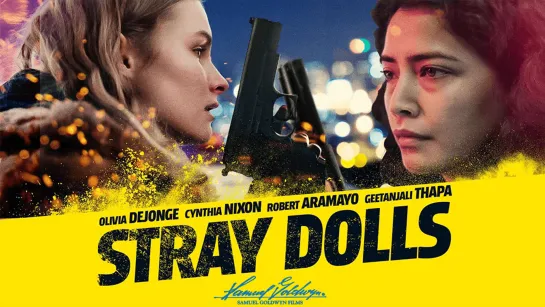 Бездомные куклы (Stray Dolls) (2019)