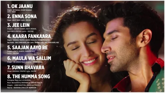 OK Jaanu   – Aditya Roy Kapur,   Shraddha Kapoor