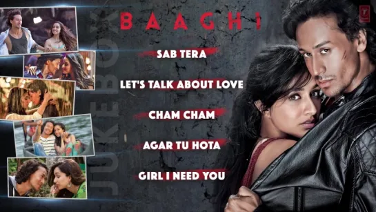 BAAGHI   - Tiger Shroff, Shraddha Kapoor