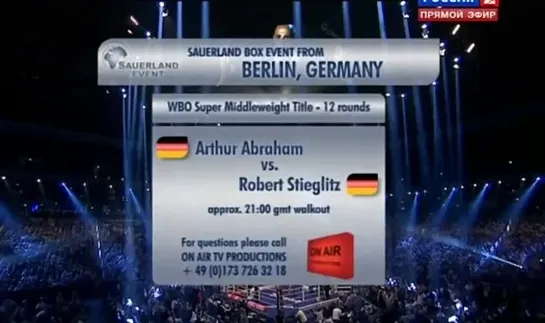 2012-08-25 Arthur Abraham vs Robert Stieglitz (WBO Super Middleweight Title)