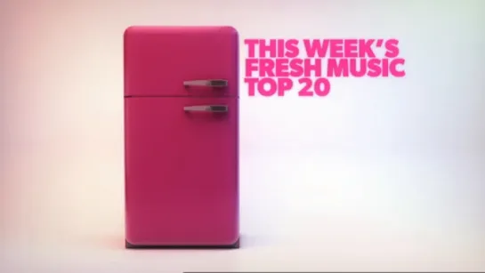 This Weeks Fresh Top 20