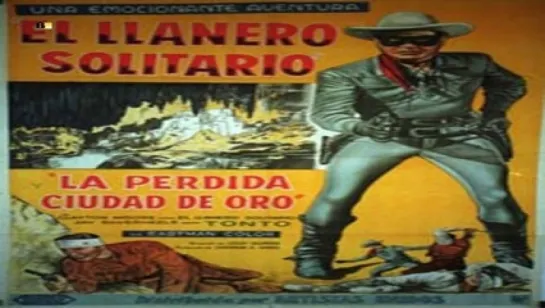 Western.-El llanero solitario y la ciudad perdida de oro.-(1958) 3