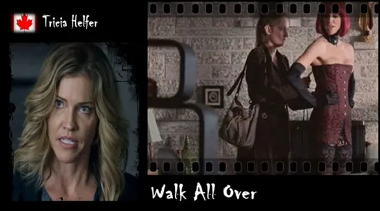 Tricia Helfer - Walk All Over