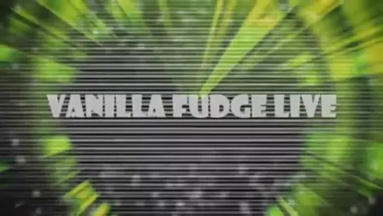 Vanilla Fudge --  Live at sweden Rock 2016