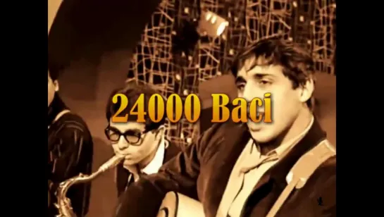 Adriano Celentano «24000 Baci» (1961)