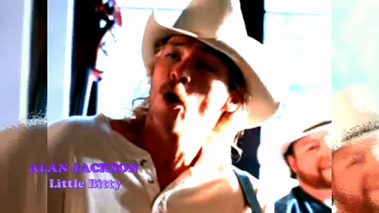 Alan Jackson «Little Bitty» (1996)