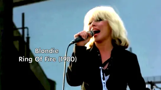 Blondie «Ring Of Fire» (Roadie 1980)