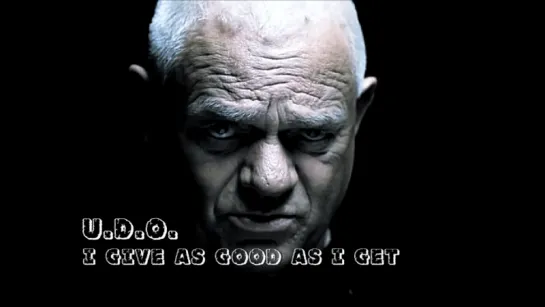 U.D.O. «I Give As Good As I Get» (2011)